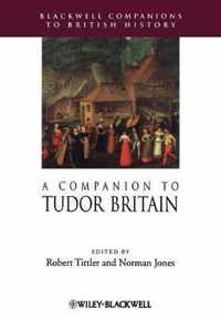 A Companion to Tudor Britain