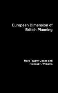 The European Dimension of British Planning