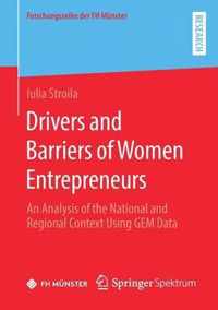 Drivers and Barriers of Women Entrepreneurs