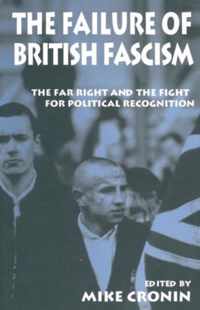 The Failure of British Fascism