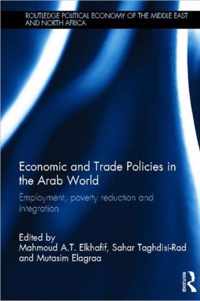 Economic and Trade Policies in the Arab World