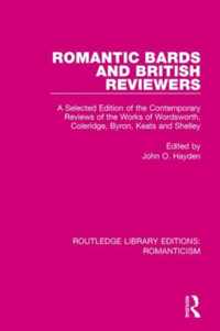 Romantic Bards and British Reviewers