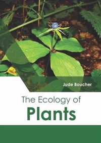 The Ecology of Plants