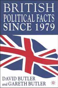 British Political Facts Since 1979