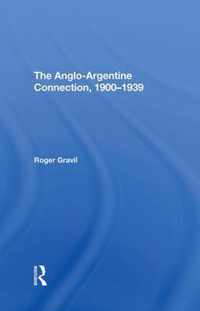 The Angloargentine Connection, 19001939