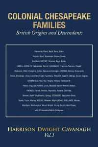 Colonial Chesapeake Families British Origins and Descendants