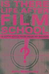 Is There Life After Film School?