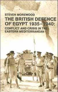 The British Defence of Egypt, 1935-40