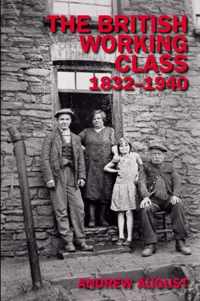 British Working Class 1832-1940