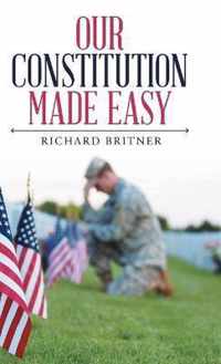 Our Constitution Made Easy