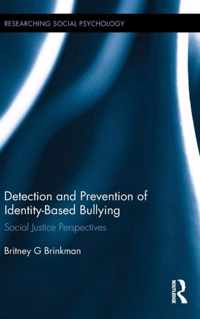 Detection and Prevention of Identity-Based Bullying