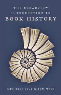 The Broadview Introduction to Book History