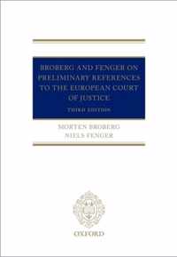 Broberg and Fenger on Preliminary References to the European Court of Justice