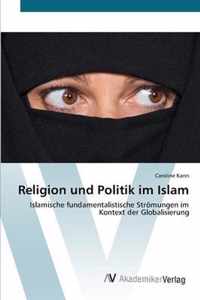 Religion und Politik im Islam