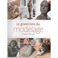 Le grand livre du modelage