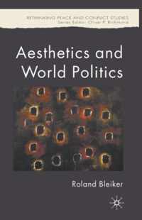 Aesthetics And World Politics