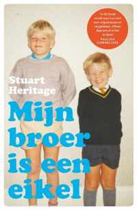 Mijn broer is een eikel