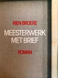 MEESTERWERK MET BRIEF