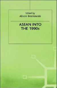 ASEAN into the 1990s