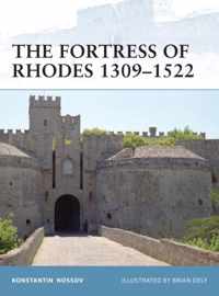 The Fortress of Rhodes 1309-1522