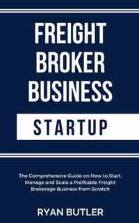 Freight Broker Business Startup