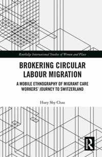 Brokering Circular Labour Migration