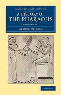 A History of the Pharaohs