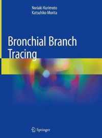 Bronchial Branch Tracing