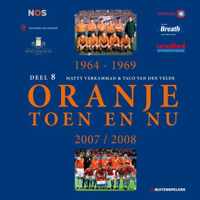 Oranje Toen en Nu 8