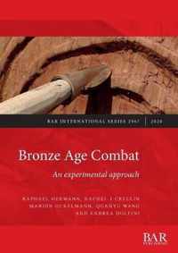 Bronze Age Combat