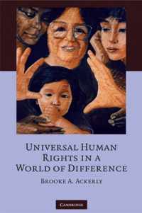 Universal Human Rights in a World Of Difference