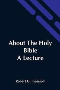 About The Holy Bible