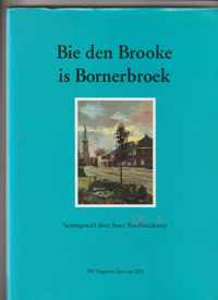 Bie den Brooke is Bornerbroek