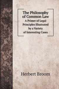 The Philosophy of Common Law