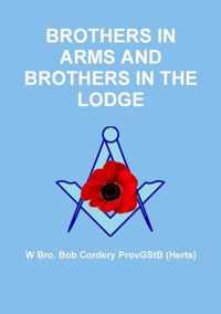 Brothers in Arms and Brothers in the Lodge