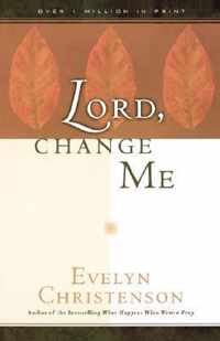 Lord, Change Me