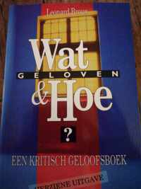 Wat en hoe geloven