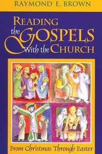 Reading the Gospels with the Church