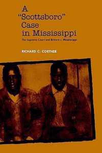 A '''Scottsboro'' Case in Mississippi