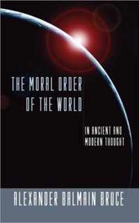 The Moral Order Of The World