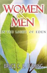 Women and Men in the Light of Eden