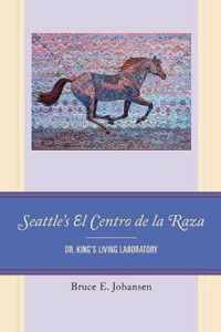 Seattle's El Centro de la Raza