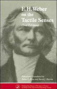 E. H. Weber on the Tactile Senses