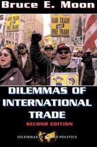 Dilemmas Of International Trade