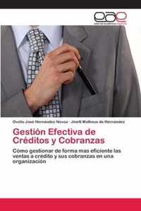 Gestion Efectiva de Creditos y Cobranzas