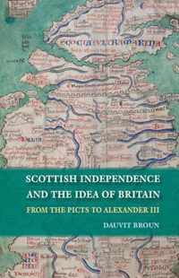 Scottish Independence and the Idea of Britain