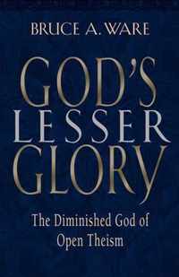 God's Lesser Glory