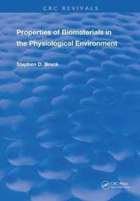 Properties Of Biomaterials In The Physiological Environment