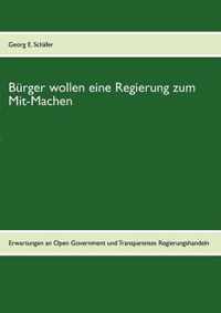 Burger wollen eine Regierung zum Mit-Machen