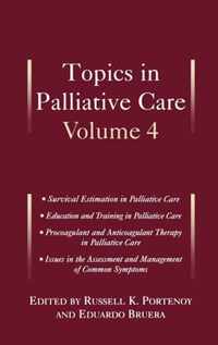 Topics in Palliative Care, Volume 4